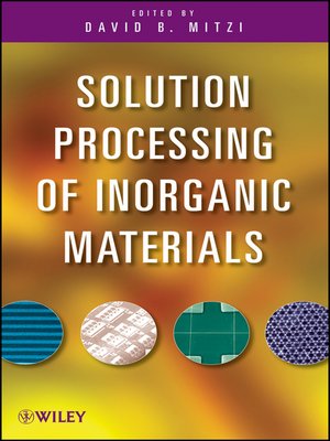 cover image of Solution Processing of Inorganic Materials